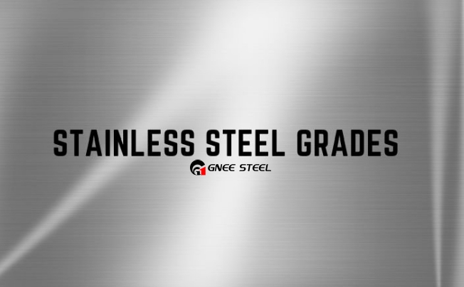 A Complete Guide to Stainless Steel Grades